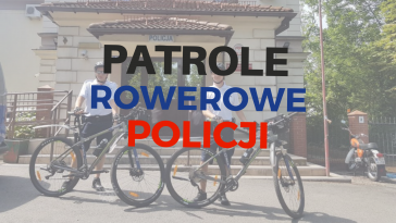 Patrole rowerowe w cieszyńskiej policji